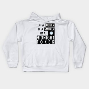 Hyde Steven quotes 6 : Midnight toker Kids Hoodie